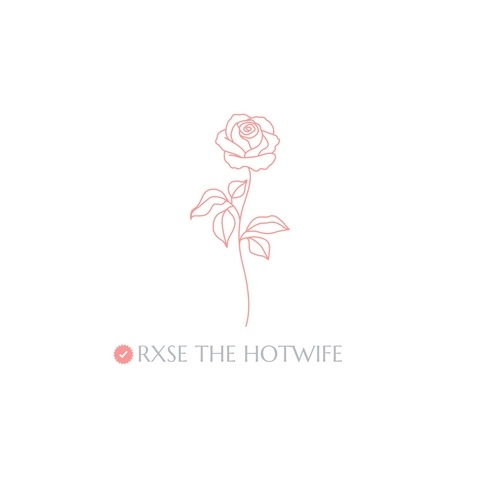 😈RXSE the HOTWIFE🥀