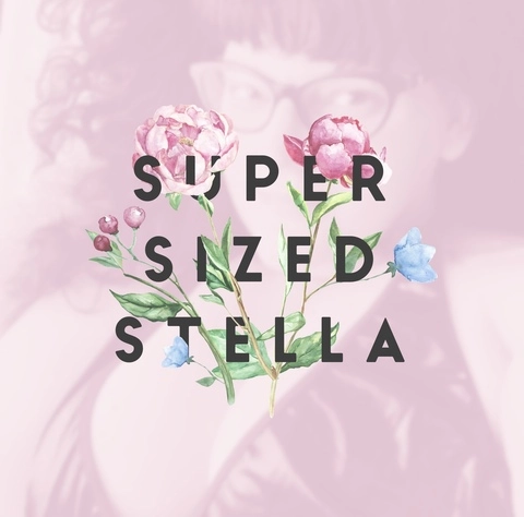 ✨💖Super Sized Stella💖✨