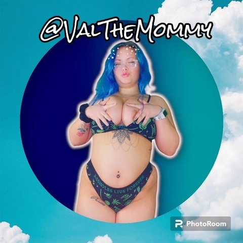 ValTheMommy OnlyFans Picture