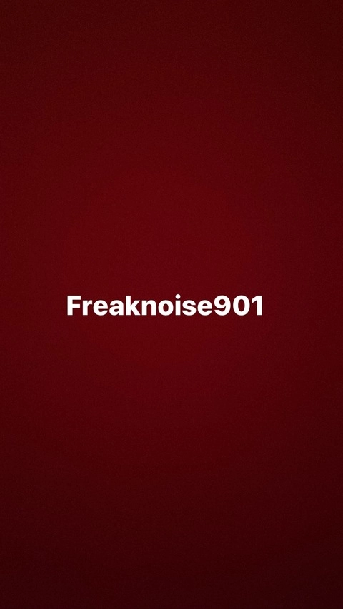 Freaknoise901 OnlyFans Picture