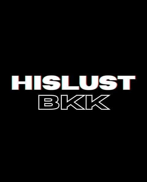 HISLUSTBKK OnlyFans Picture