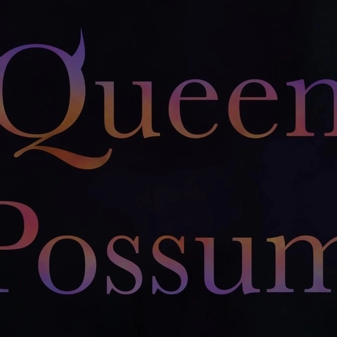 Queen Possum OnlyFans Picture