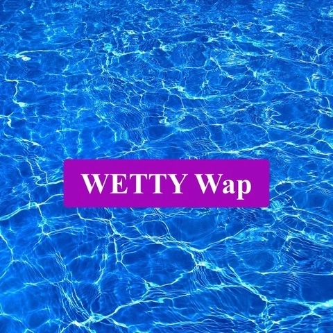 WettyWap
