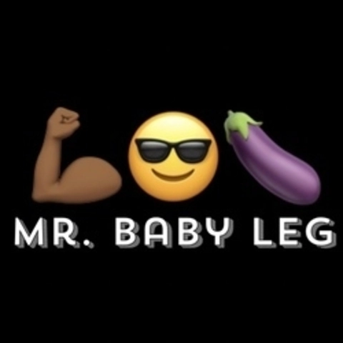 Mr. Baby Leg