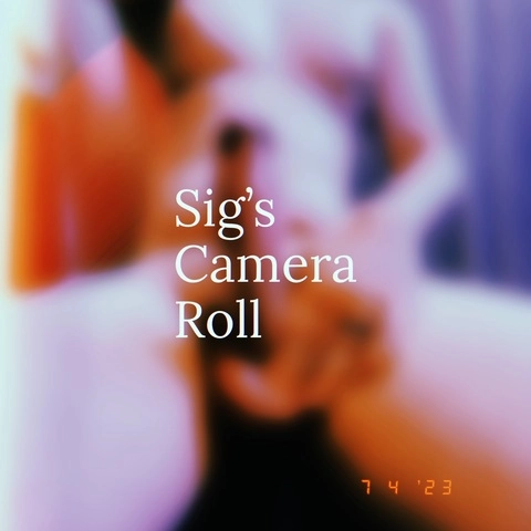 Sig’s Camera Roll