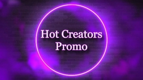 9K HOT CREATORS PROMO 🤤