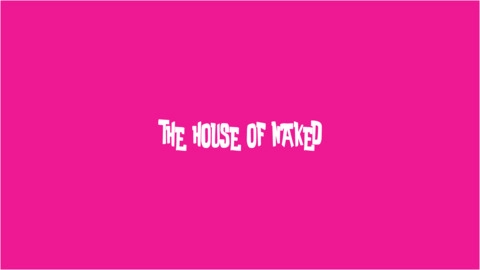 THE HOUSE OF NAKED 🚫🏠 OnlyFans Picture