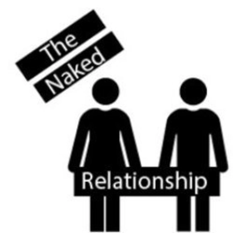 The Naked Relationship Podcast