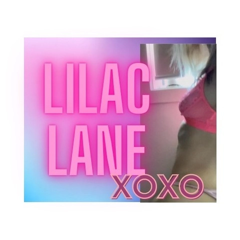 Lilac Lane OnlyFans Picture