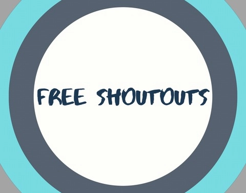 FREE SHOUTOUTS