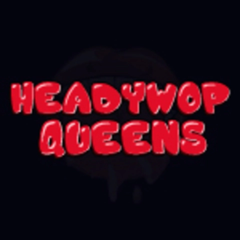 HeadyWop Queens