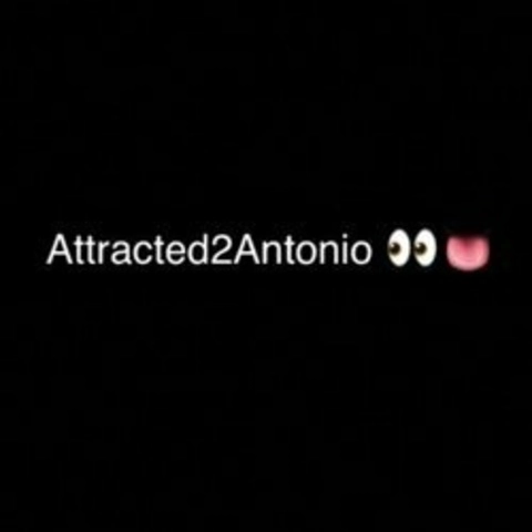 Attracted2Antonio OnlyFans Picture