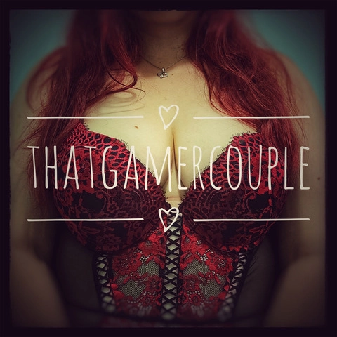 ThatGamerCouple OnlyFans Picture