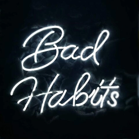 Her Bad Habits