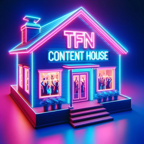 TFN Content House 🏡🎥