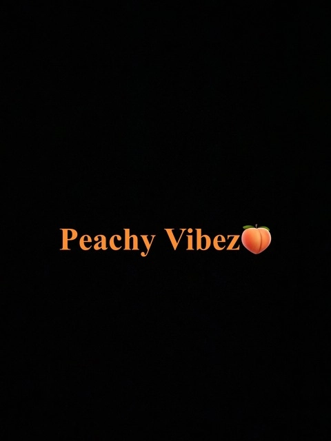 Peachy Vibes