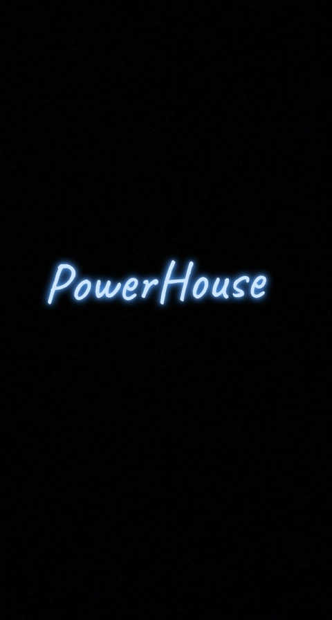 PowerHouse