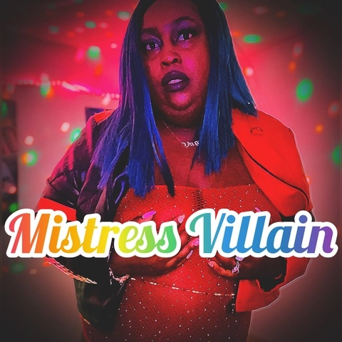 MISTRESS VILLAIN