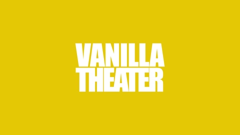 The Vanilla Theater