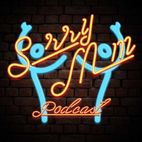 Sorry Mom Podcast OnlyFans Picture